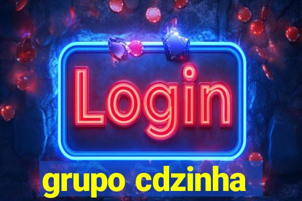grupo cdzinha